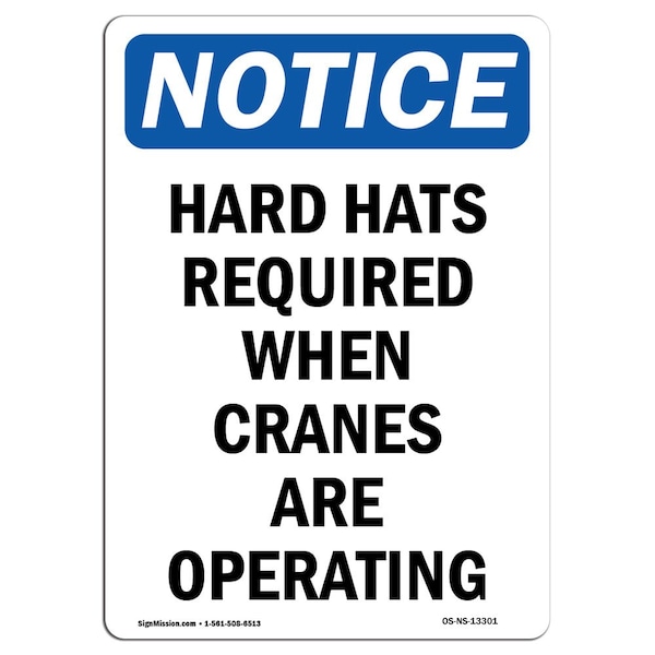 OSHA Sign, Hard Hats Req When Cranes, 5in X 3.5in Decal, 10PK, 3.5" W, 5" H, Portrait, PK10